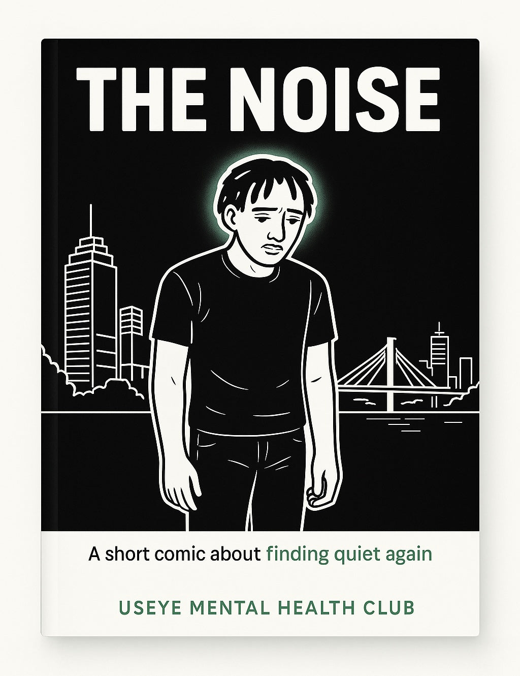 The Noise - A Useye mental health club comic
